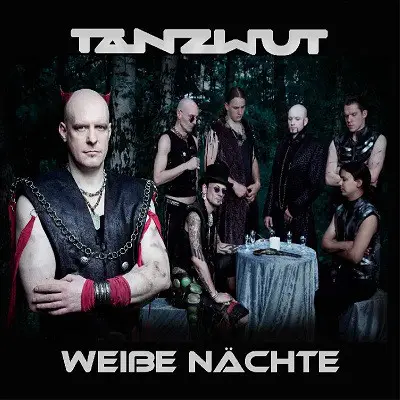 Tanzwut - Weiße Nächte