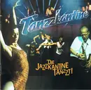 CD - Tanzzkantine - Die Jazzkantine Tanzzt!