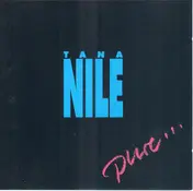 tana nile - Pure ... Rock 'n Roll