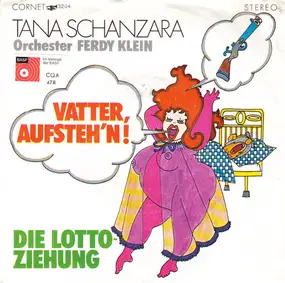 Tana Schanzara - Vatter, Aufsteh'n