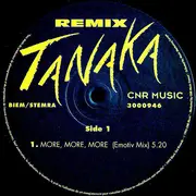 12inch Vinyl Single - Tanaka - More, More, More, - Remix