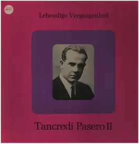 Tancredi Pasero - Lebendige Vergangenheit (TP II)