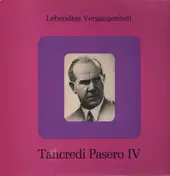 Tancredi Pasero - Lebendige Vergangenheit (TP IV)