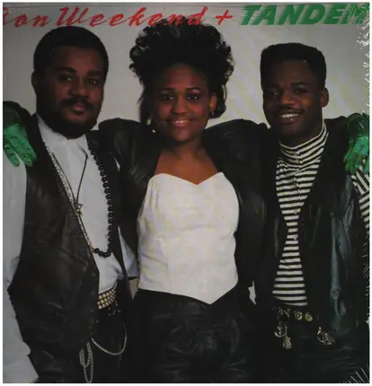 Tandem - Bon Weekend+