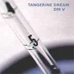 Tangerine Dream - DM V