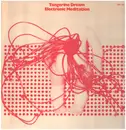 LP - Tangerine Dream - Electronic Meditation - Gatefold