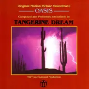 Tangerine Dream - Oasis