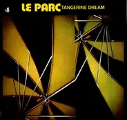 Tangerine Dream - Le Parc