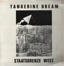LP - Tangerine Dream - Staatsgrenze West