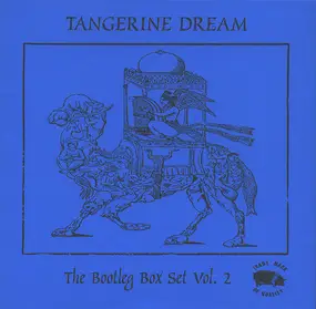 Tangerine Dream - The Bootleg Box Set Vol. 2