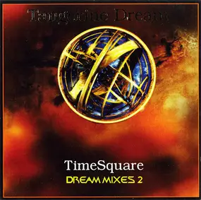 Tangerine Dream - TimeSquare: Dream Mixes 2