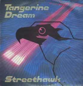 Tangerine Dream - Streethawk