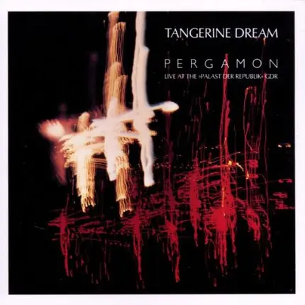 Tangerine Dream - Pergamon - Live At The »Palast Der Republik« GDR