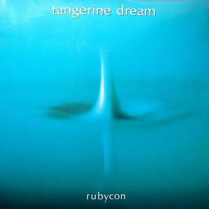 Tangerine Dream - Rubycon