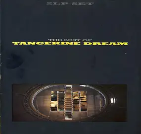 Tangerine Dream - The Best Of Tangerine Dream