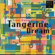 Tangerine Dream - From Dawn 'til Dusk (1973 - 1988)