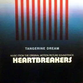 Tangerine Dream - Heartbreakers