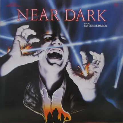 Tangerine Dream - Near Dark (Original Motion Picture Soundtrack)