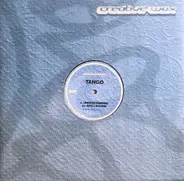 Tango - Understanding / Spellbound