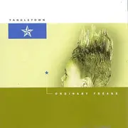 CD - Tangletown - Ordinary Freaks