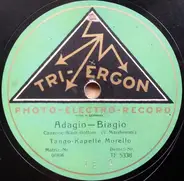 Tango-Kapelle Morello - Adagio-Biagio / Notturnino Veneziano