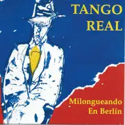 CD - Tango Real Quartett - Milongueando En Berlin