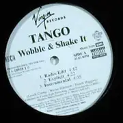 12'' - Tango, Tango Redd - Wobble & Shake It