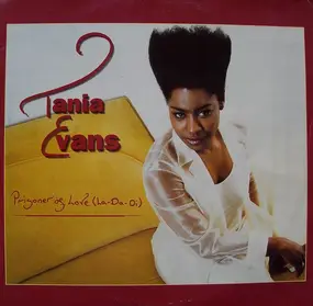 Tania Evans - Prisoner Of Love (La-da-Di)