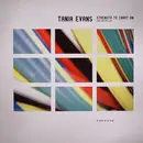 12inch Vinyl Single - Tania Evans - Strength To Carry On