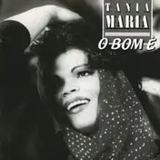 TANIA MARIA WITH BOTO AND HELIO - O Bom É / Am I Too Late