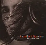 CD Single - Tanita Tikaram - Don't Let The Cold - Card Sleeve