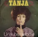 7inch Vinyl Single - Tanja Thal - Urlaubsmelodie