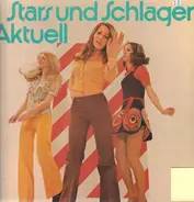 Tanja Berg / Peter Orloff / Julio Iglesias / a.o. - Stars und Schlager Aktuell