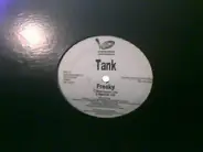 Tank - Let Me In / Party Like A Thug