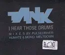 12'' - Tank - I Hear Those Drums - side a/b only!!!