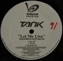 12inch Vinyl Single - Tank - Let Me Live / Party Like A Thug / One Man