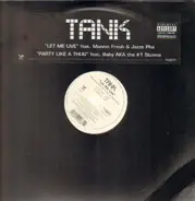 Tank - Let Me Live