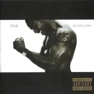 Tank - Sex Love & Pain
