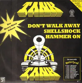 Tank - Don't Walk Away / Shellshock / Hammer On