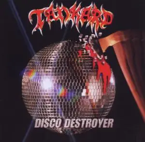 Tankard - Disco Destroyer