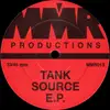 EP - Tank Source - Tank Source E.P.