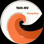 Tan-Ru - Changeling