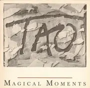 12'' - Tao - Magical Moments