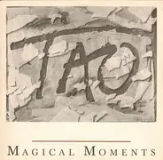 Tao - Magical Moments