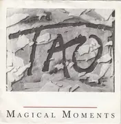7'' - Tao - Magical Moments