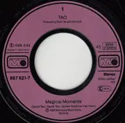 7'' - Tao - Magical Moments