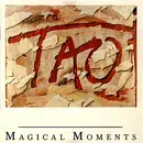 LP - Tao - Magical Moments