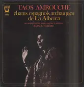 Taos Amrouche - Chants Espagnols Archaïques de la Alberca