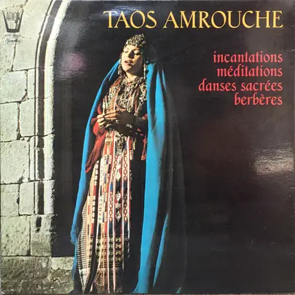 Taos Amrouche - Incantations Méditations, Danses Sacrées Berbères