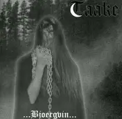 Taake - Over Bjoergvin Graater..